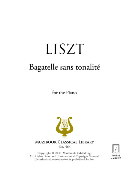 Liszt Bagatelle Sans Tonalite Pdf Writer