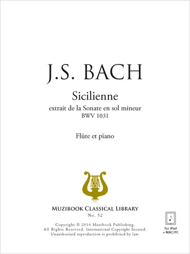 Sicilienne de la sonate en sol mineur BWV 1031 - Johann Sebastian Bach - Muzibook Publishing