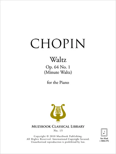 Valse en ré bémol majeur op. 64 n° 1 (Minute) - Frédéric Chopin - Muzibook Publishing