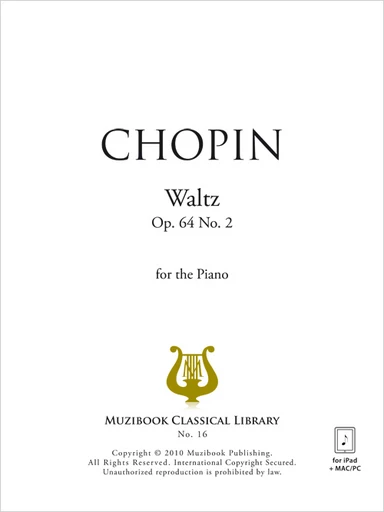 Valse en do dièse mineur op. 64 n° 2 - Frédéric Chopin - Muzibook Publishing