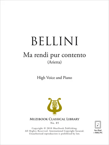 Ma rendi pur contento - Vincenzo Bellini - Muzibook Publishing