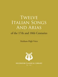 12 Italian Songs and Arias