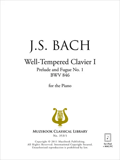 Prélude et fugue n° 1 en do majeur BWV 846 - Johann Sebastian Bach - Muzibook Publishing