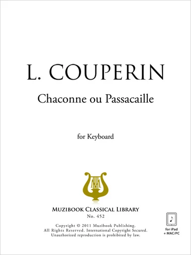 Chaconne ou Passacaille - Louis Couperin - Muzibook Publishing