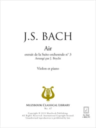 Air extrait de la Suite n° 3 en ré majeur BWV 1068 (transc. violon)