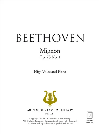 Mignon op. 75 n° 1 - Ludwig van Beethoven - Muzibook Publishing