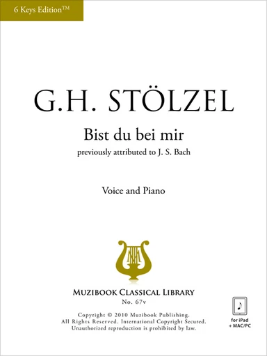 Bist du bei mir (6 Keys Edition™) - Gottfried Heinrich Stölzel, Johann Sebastian Bach - Muzibook Publishing