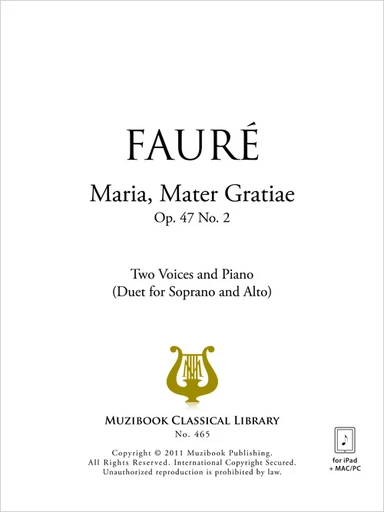 Maria, Mater Gratiae op. 47 n° 2 - Gabriel Fauré - Muzibook Publishing