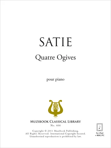 Quatre Ogives - Erik Satie - Muzibook Publishing