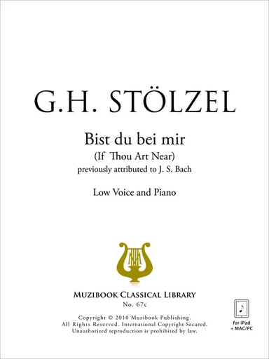 Bist du bei mir - Gottfried Heinrich Stölzel, Johann Sebastian Bach - Muzibook Publishing