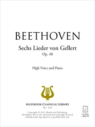 6 Lieder von Gellert op. 48