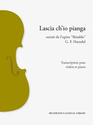 Lascia ch'io pianga (transc. violon)