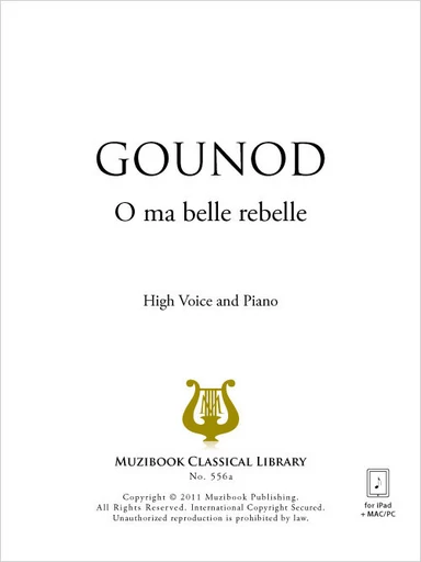 O ma belle rebelle - Charles Gounod - Muzibook Publishing