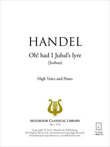 Oh! had I Jubal's lyre - Georg Friedrich Haendel - Muzibook Publishing