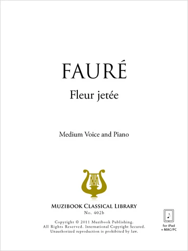 Fleur jetée - Gabriel Fauré - Muzibook Publishing