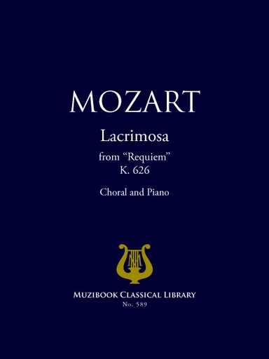 Lacrimosa (Requiem) - Wolfgang Amadeus Mozart - Muzibook Publishing