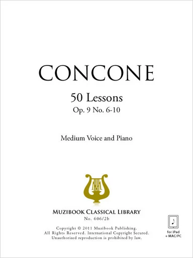 50 Leçons de chant op. 9 n° 6-10 - Giuseppe Concone - Muzibook Publishing