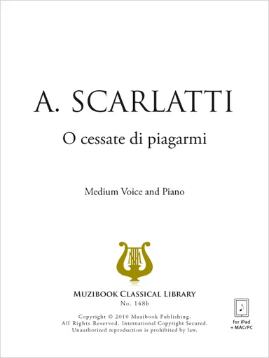 O cessate di piagarmi - Alessandro Scarlatti - Muzibook Publishing