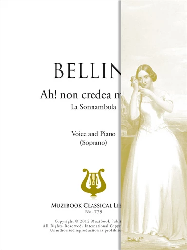 Ah! non credea mirarti... Ah, non giunge - Vincenzo Bellini - Muzibook Publishing