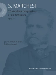 20 Vocalises progressives et élémentaires op. 15 (mp3 inclus)