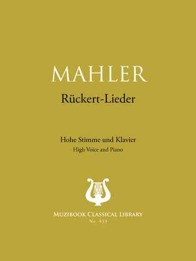 Rückert-Lieder - Gustav Mahler - Muzibook Publishing