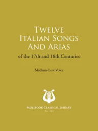 12 Italian Songs and Arias