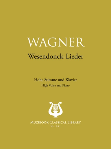 Wesendonck-Lieder - Richard Wagner - Muzibook Publishing