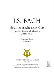 Höchster, mache deine Güte (Cantate n° 51)