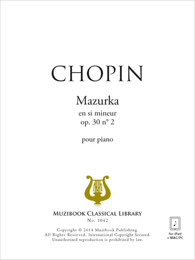 Mazurka en si mineur op. 30 n° 2 - Frédéric Chopin - Muzibook Publishing