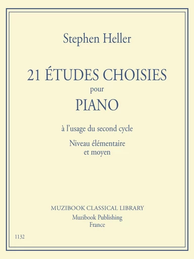 21 Études choisies pour piano - Stephen Heller - Muzibook Publishing