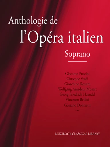 Anthologie de l'opéra italien - Soprano -  - Muzibook Publishing