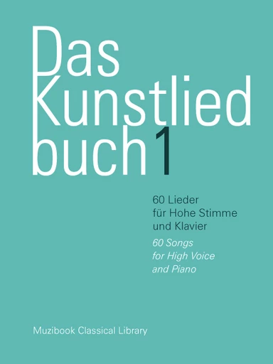 Das Kunstliedbuch 1 (60 Lieder) -  Divers - Muzibook Publishing