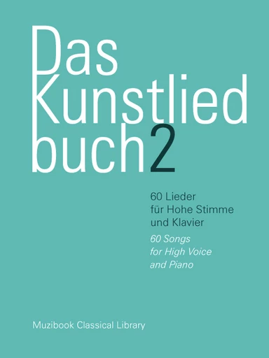 Das Kunstliedbuch 2 (60 Lieder) -  Divers - Muzibook Publishing