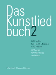 Das Kunstliedbuch 2 (60 Lieder)