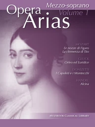 Airs d'opéra pour mezzo-soprano (Volume 1)