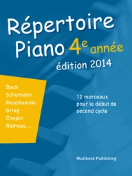 Répertoire Piano 4e année (édition 2014)