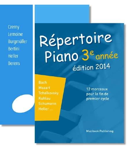 OFFRE SPÉCIALE RENTRÉE N° 1 : 2 recueils pour la 3ème année de piano (pièces d'étude et répertoire) -  - Muzibook Publishing