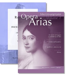 OFFRE SPÉCIALE RENTRÉE N° 3 : 2 recueils pour mezzo-soprano (airs d'opéra, mélodies et lieder)