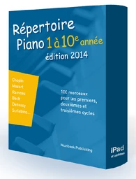 Répertoire Piano 1 à 10e année (édition 2014)