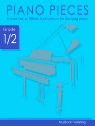 Piano Pieces (Grade 1/2)