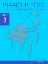 Piano Pieces (Grade 3)