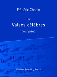 Six Valses célèbres