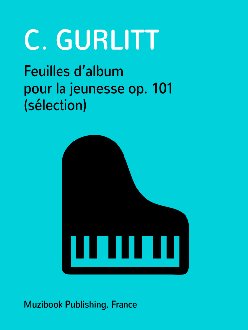 Feuilles D'album Pour La Jeunesse Op. 101 (Sélection) - Piano ...