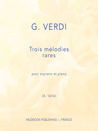 3 mélodies rares de Verdi