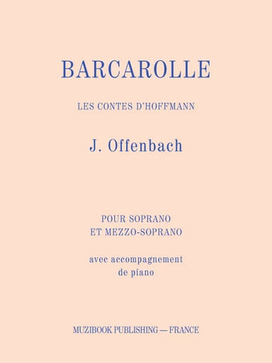 Barcarolle - Jacques Offenbach - Muzibook Publishing