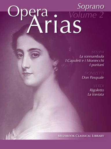 Airs d'opéra pour soprano (Volume 2) -  - Muzibook Publishing